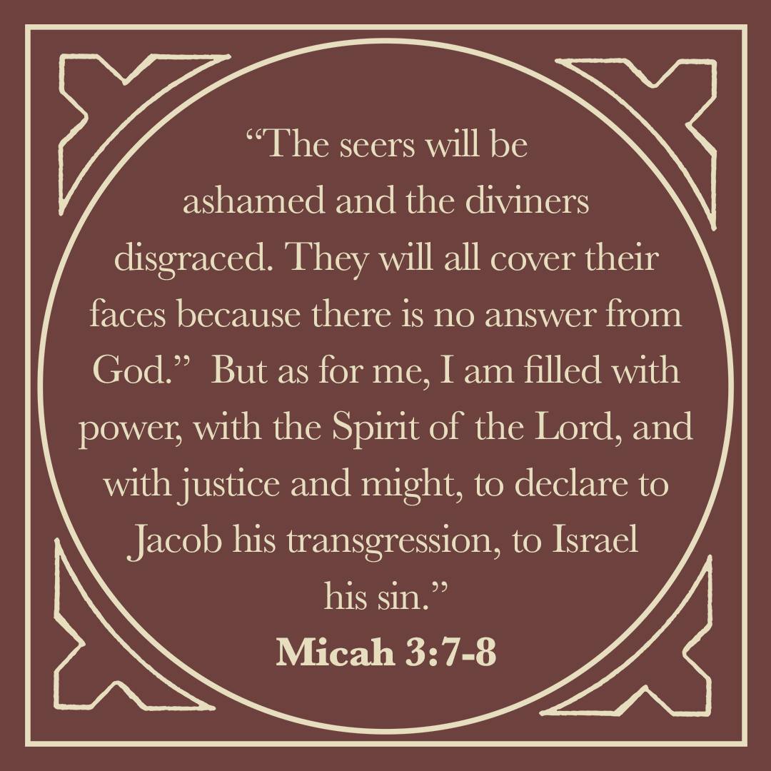 Micah 3:7-8